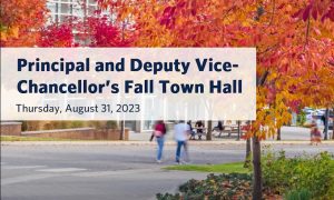 Inside the Principal and Deputy Vice-Chancellor’s Fall Town Hall